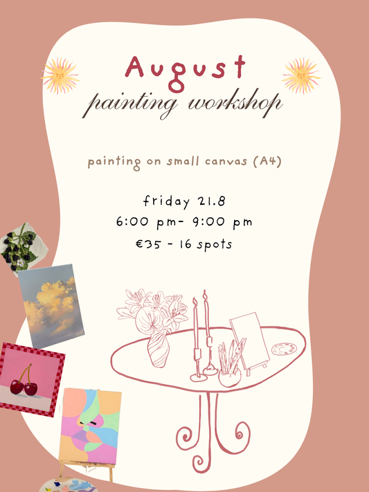 Painting Workshop - August 21st 6:00 - 9:00