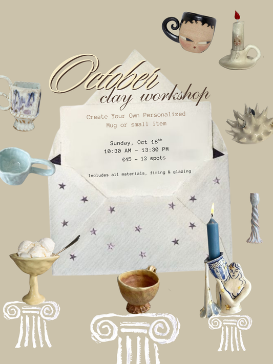 Clay Workshop - October 18th 10:30 - 13:30